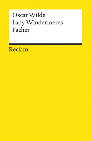 Buchcover Lady Windermeres Fächer | Oscar Wilde | EAN 9783150089811 | ISBN 3-15-008981-6 | ISBN 978-3-15-008981-1