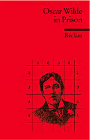 Oscar Wilde in Prison. The Ballad of Reading Goal  (Lernmaterialien)