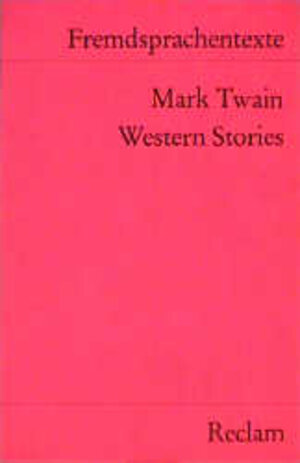 Buchcover Western Stories | Mark Twain | EAN 9783150091586 | ISBN 3-15-009158-6 | ISBN 978-3-15-009158-6