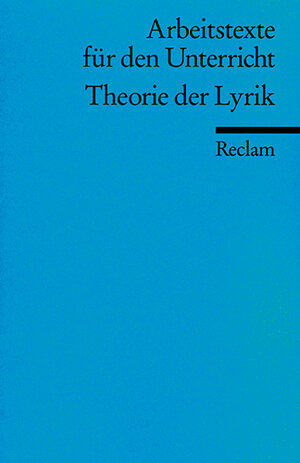 Buchcover Theorie der Lyrik  | EAN 9783150095942 | ISBN 3-15-009594-8 | ISBN 978-3-15-009594-2