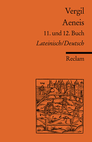 Buchcover Aeneis. 11. und 12. Buch | Vergil | EAN 9783150096857 | ISBN 3-15-009685-5 | ISBN 978-3-15-009685-7