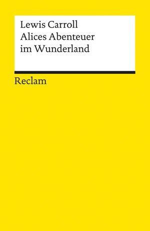 Buchcover Alices Abenteuer im Wunderland | Lewis Carroll | EAN 9783150097465 | ISBN 3-15-009746-0 | ISBN 978-3-15-009746-5