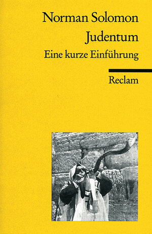 Judentum: Eine kurze Einführung. (Reclam Wissen)