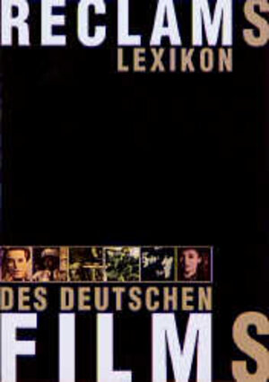 Reclams Lexikon des deutschen Films