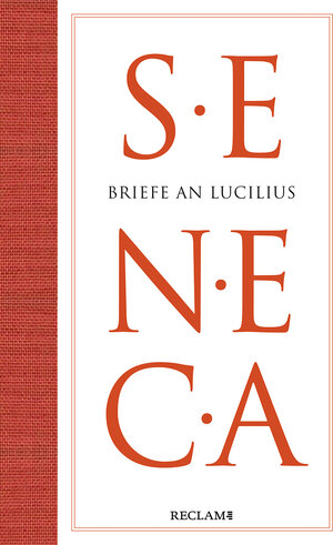 Buchcover Briefe an Lucilius | Seneca | EAN 9783150112854 | ISBN 3-15-011285-0 | ISBN 978-3-15-011285-4