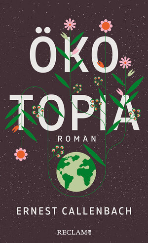 Buchcover Ökotopia | Ernest Callenbach | EAN 9783150114179 | ISBN 3-15-011417-9 | ISBN 978-3-15-011417-9