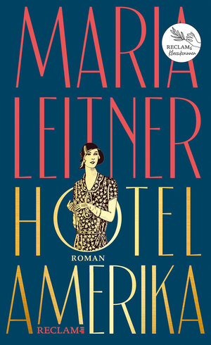 Buchcover Hotel Amerika | Maria Leitner | EAN 9783150114766 | ISBN 3-15-011476-4 | ISBN 978-3-15-011476-6