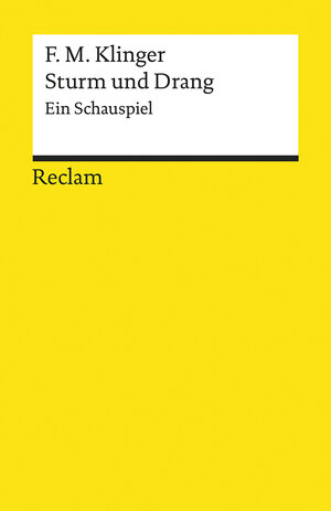 Buchcover Sturm und Drang | Friedrich Maximilian Klinger | EAN 9783150140024 | ISBN 3-15-014002-1 | ISBN 978-3-15-014002-4