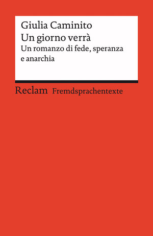 Buchcover Un giorno verrà | Giulia Caminito | EAN 9783150141229 | ISBN 3-15-014122-2 | ISBN 978-3-15-014122-9