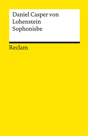 Buchcover Sophonisbe | Daniel Casper von Lohenstein | EAN 9783150142349 | ISBN 3-15-014234-2 | ISBN 978-3-15-014234-9