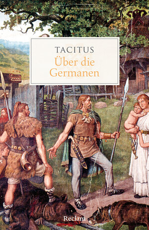 Buchcover Über die Germanen | Tacitus | EAN 9783150144787 | ISBN 3-15-014478-7 | ISBN 978-3-15-014478-7