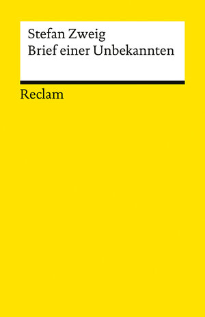 Buchcover Brief einer Unbekannten | Stefan Zweig | EAN 9783150145777 | ISBN 3-15-014577-5 | ISBN 978-3-15-014577-7