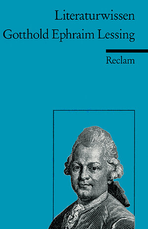 Gotthold Ephraim Lessing. Literaturwissen für Schule und Studium Tb SB