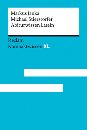 Buchcover Abiturwissen Latein | Markus Janka | EAN 9783150152461 | ISBN 3-15-015246-1 | ISBN 978-3-15-015246-1