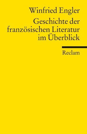 Geschichte der französischen Literatur im Überblick