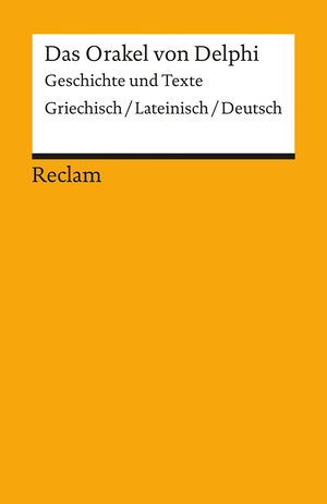 Buchcover Das Orakel von Delphi | Marion Giebel | EAN 9783150181225 | ISBN 3-15-018122-4 | ISBN 978-3-15-018122-5
