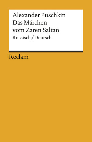 Buchcover Das Märchen vom Zaren Saltan | Alexander Puschkin | EAN 9783150181263 | ISBN 3-15-018126-7 | ISBN 978-3-15-018126-3