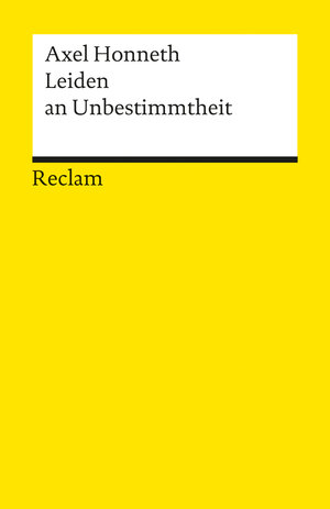 Buchcover Leiden an Unbestimmtheit | Axel Honneth | EAN 9783150181447 | ISBN 3-15-018144-5 | ISBN 978-3-15-018144-7