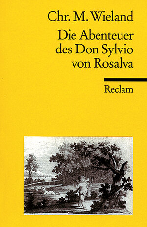 Buchcover Die Abenteuer des Don Sylvio von Rosalva | Christoph Martin Wieland | EAN 9783150181638 | ISBN 3-15-018163-1 | ISBN 978-3-15-018163-8