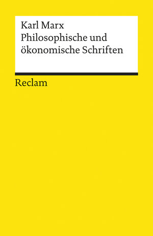 Buchcover Philosophische und ökonomische Schriften | Karl Marx | EAN 9783150185544 | ISBN 3-15-018554-8 | ISBN 978-3-15-018554-4