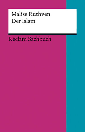 Buchcover Der Islam | Malise Ruthven | EAN 9783150186589 | ISBN 3-15-018658-7 | ISBN 978-3-15-018658-9