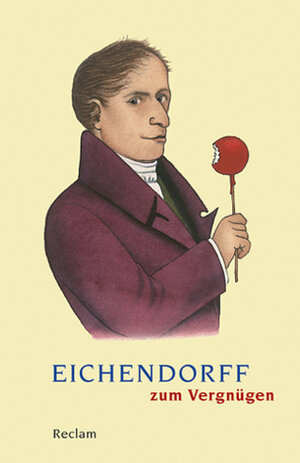 Buchcover Eichendorff zum Vergnügen  | EAN 9783150187982 | ISBN 3-15-018798-2 | ISBN 978-3-15-018798-2