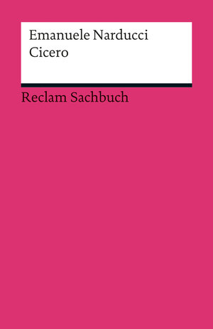 Buchcover Cicero | Emanuele Narducci | EAN 9783150188187 | ISBN 3-15-018818-0 | ISBN 978-3-15-018818-7