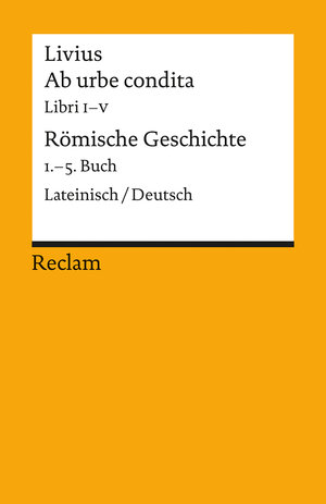 Buchcover Ab urbe condita. Libri I–V / Römische Geschichte. 1.–5. Buch | Livius | EAN 9783150188712 | ISBN 3-15-018871-7 | ISBN 978-3-15-018871-2