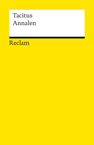 Buchcover Annalen | Tacitus | EAN 9783150189849 | ISBN 3-15-018984-5 | ISBN 978-3-15-018984-9