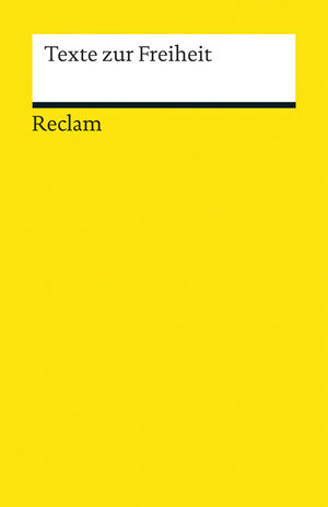 Buchcover Texte zur Freiheit  | EAN 9783150189979 | ISBN 3-15-018997-7 | ISBN 978-3-15-018997-9