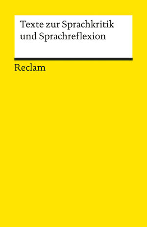 Buchcover Texte zur Sprachkritik und Sprachreflexion  | EAN 9783150193488 | ISBN 3-15-019348-6 | ISBN 978-3-15-019348-8