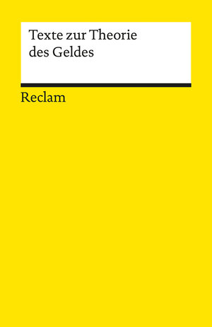 Buchcover Texte zur Theorie des Geldes  | EAN 9783150193709 | ISBN 3-15-019370-2 | ISBN 978-3-15-019370-9