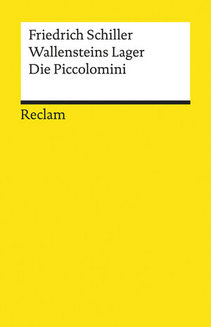 Buchcover Wallensteins Lager. Die Piccolomini | Friedrich Schiller | EAN 9783150194683 | ISBN 3-15-019468-7 | ISBN 978-3-15-019468-3