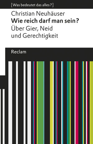 Buchcover Wie reich darf man sein? | Christian Neuhäuser | EAN 9783150196021 | ISBN 3-15-019602-7 | ISBN 978-3-15-019602-1