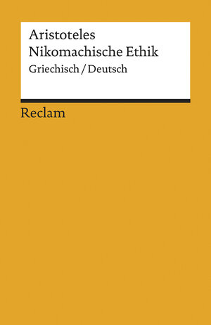 Buchcover Nikomachische Ethik | Aristoteles | EAN 9783150196700 | ISBN 3-15-019670-1 | ISBN 978-3-15-019670-0