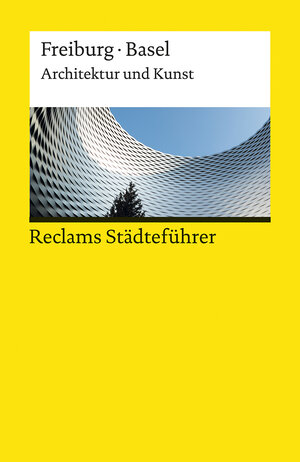Buchcover Reclams Städteführer Freiburg / Basel | Peter Kalchthaler | EAN 9783150196755 | ISBN 3-15-019675-2 | ISBN 978-3-15-019675-5
