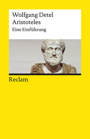 Buchcover Aristoteles | Wolfgang Detel | EAN 9783150196908 | ISBN 3-15-019690-6 | ISBN 978-3-15-019690-8