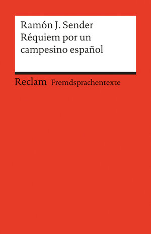 Buchcover Réquiem por un campesino español | Ramón J Sender | EAN 9783150197509 | ISBN 3-15-019750-3 | ISBN 978-3-15-019750-9