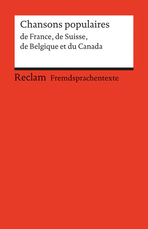 Buchcover Chansons de France, de Suisse, de Belgique et du Canada  | EAN 9783150198506 | ISBN 3-15-019850-X | ISBN 978-3-15-019850-6