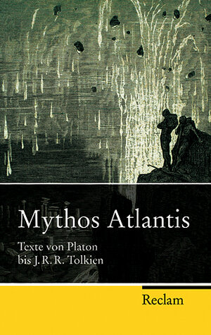 Buchcover Mythos Atlantis  | EAN 9783150201787 | ISBN 3-15-020178-0 | ISBN 978-3-15-020178-7