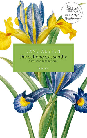 Buchcover Die schöne Cassandra. Sämtliche Jugendwerke | Jane Austen | EAN 9783150204702 | ISBN 3-15-020470-4 | ISBN 978-3-15-020470-2