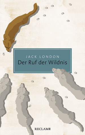 Buchcover Der Ruf der Wildnis | Jack London | EAN 9783150206461 | ISBN 3-15-020646-4 | ISBN 978-3-15-020646-1