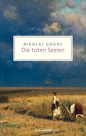 Buchcover Die toten Seelen | Nikolaj Gogol | EAN 9783150206867 | ISBN 3-15-020686-3 | ISBN 978-3-15-020686-7