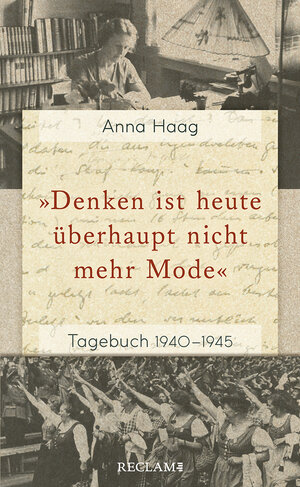 Buchcover »Denken ist heute überhaupt nicht mehr Mode« | Anna Haag | EAN 9783150206966 | ISBN 3-15-020696-0 | ISBN 978-3-15-020696-6