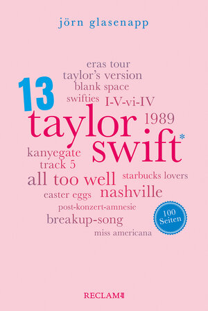 Buchcover Taylor Swift. 100 Seiten | Jörn Glasenapp | EAN 9783150207093 | ISBN 3-15-020709-6 | ISBN 978-3-15-020709-3