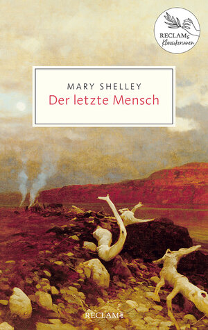 Buchcover Der letzte Mensch | Mary Shelley | EAN 9783150207253 | ISBN 3-15-020725-8 | ISBN 978-3-15-020725-3