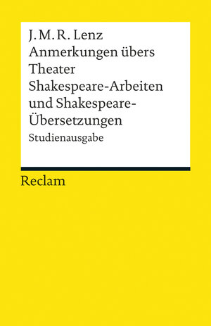 Buchcover Anmerkungen übers Theater. Shakespeare-Arbeiten und Shakespeare-Übersetzungen | Jakob Michael Reinhold Lenz | EAN 9783159604190 | ISBN 3-15-960419-5 | ISBN 978-3-15-960419-0