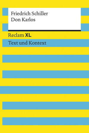 Buchcover Don Karlos | Friedrich Schiller | EAN 9783159607566 | ISBN 3-15-960756-9 | ISBN 978-3-15-960756-6