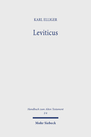 Buchcover Leviticus | Karl Elliger | EAN 9783161086021 | ISBN 3-16-108602-3 | ISBN 978-3-16-108602-1