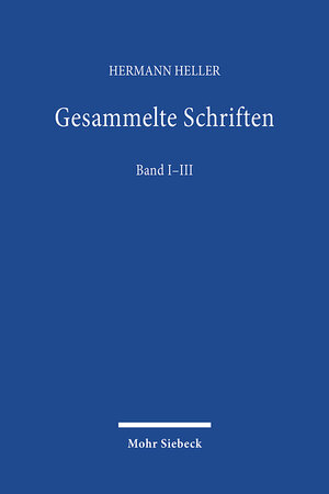 Buchcover Gesammelte Schriften | Hermann Heller | EAN 9783161458392 | ISBN 3-16-145839-7 | ISBN 978-3-16-145839-2